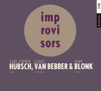 Hübsch, Bebber, Blonk: Improvisors